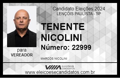 Candidato TENENTE NICOLINI 2024 - LENÇÓIS PAULISTA - Eleições