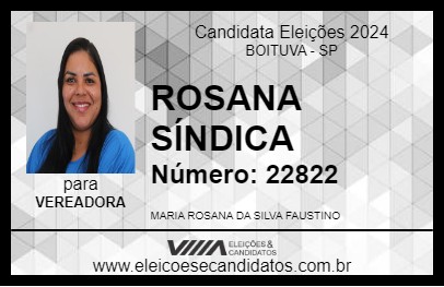 Candidato ROSANA SÍNDICA 2024 - BOITUVA - Eleições