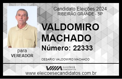 Candidato VALDOMIRO MACHADO 2024 - RIBEIRÃO GRANDE - Eleições