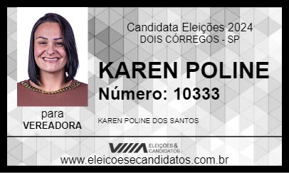 Candidato KAREN POLINE 2024 - DOIS CÓRREGOS - Eleições