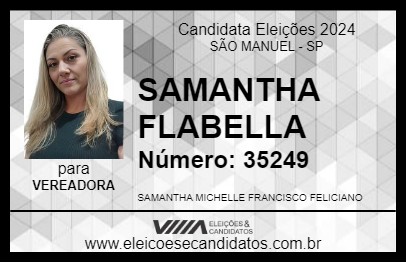 Candidato SAMANTHA FLABELLA 2024 - SÃO MANUEL - Eleições