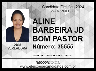 Candidato ALINE BARBEIRA JD BOM PASTOR 2024 - SÃO MANUEL - Eleições