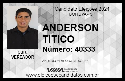 Candidato ANDERSON TITICO 2024 - BOITUVA - Eleições