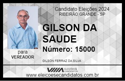 Candidato GILSON DA SAUDE 2024 - RIBEIRÃO GRANDE - Eleições