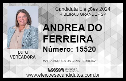 Candidato ANDREA DO FERREIRA 2024 - RIBEIRÃO GRANDE - Eleições