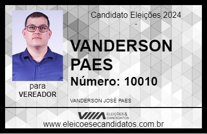 Candidato VANDERSON PAES 2024 - PIEDADE - Eleições