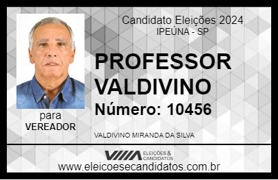 Candidato PROFESSOR VALDIVINO 2024 - IPEÚNA - Eleições