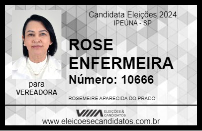 Candidato ROSE ENFERMEIRA 2024 - IPEÚNA - Eleições