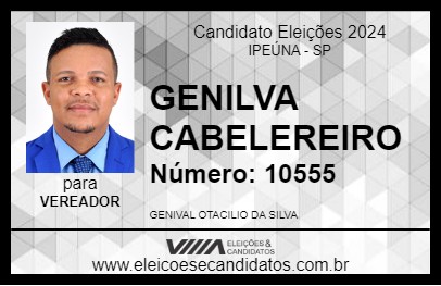 Candidato GENIVAL CABELEREIRO 2024 - IPEÚNA - Eleições