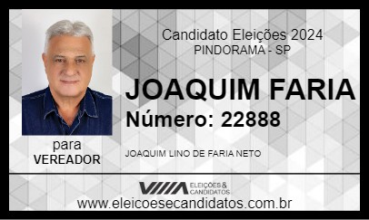 Candidato JOAQUIM FARIA 2024 - PINDORAMA - Eleições