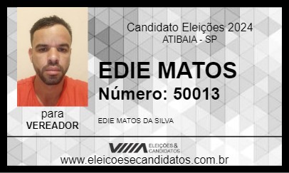 Candidato EDIE MATOS 2024 - ATIBAIA - Eleições