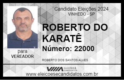 Candidato ROBERTO DO KARATÊ 2024 - VINHEDO - Eleições