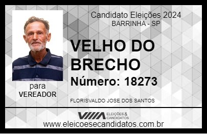 Candidato VELHO DO BRECHO 2024 - BARRINHA - Eleições