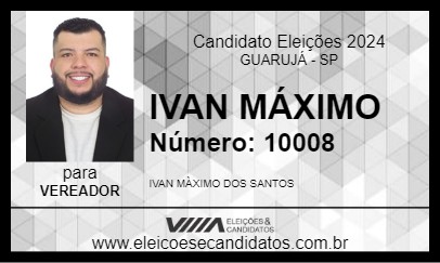 Candidato IVAN MÁXIMO 2024 - GUARUJÁ - Eleições