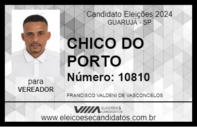 Candidato CHICO DO PORTO 2024 - GUARUJÁ - Eleições