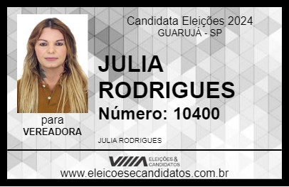 Candidato JULIA RODRIGUES 2024 - GUARUJÁ - Eleições