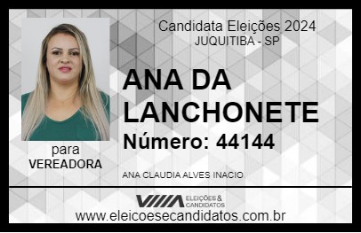 Candidato ANA DA LANCHONETE 2024 - JUQUITIBA - Eleições