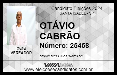 Candidato OTÁVIO CABRÃO 2024 - SANTA ISABEL - Eleições