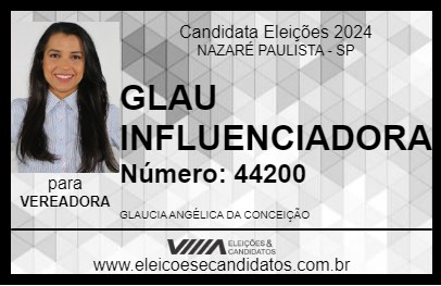 Candidato GLAU INFLUENCIADORA 2024 - NAZARÉ PAULISTA - Eleições