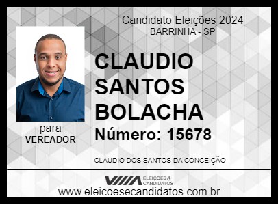 Candidato CLAUDIO  SANTOS BOLACHA 2024 - BARRINHA - Eleições