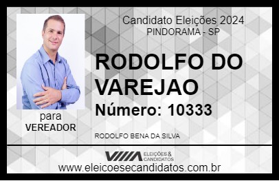 Candidato RODOLFO DO VAREJAO 2024 - PINDORAMA - Eleições