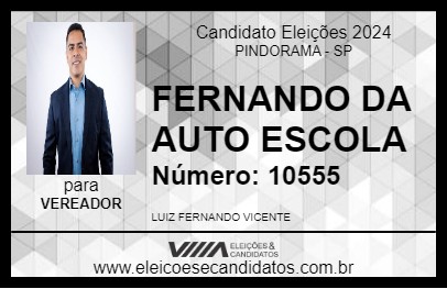 Candidato FERNANDO DA AUTO ESCOLA 2024 - PINDORAMA - Eleições