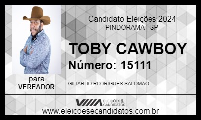 Candidato TOBY CAWBOY 2024 - PINDORAMA - Eleições