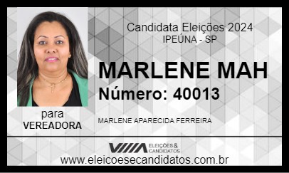 Candidato MARLENE MAH 2024 - IPEÚNA - Eleições