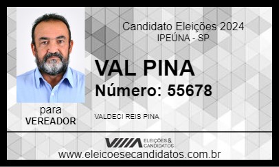 Candidato VAL PINA 2024 - IPEÚNA - Eleições