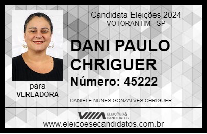 Candidato DANI PAULO CHRIGUER 2024 - VOTORANTIM - Eleições