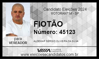 Candidato FIOTÃO 2024 - VOTORANTIM - Eleições