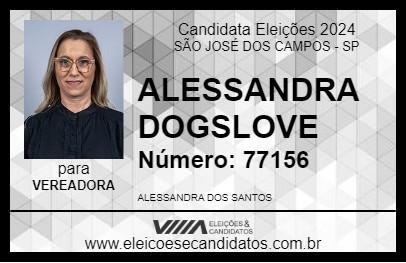 Candidato ALESSANDRA DOGSLOVE 2024 - SÃO JOSÉ DOS CAMPOS - Eleições