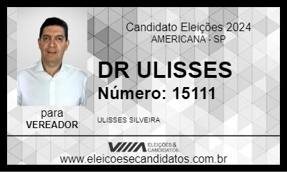 Candidato DR ULISSES 2024 - AMERICANA - Eleições