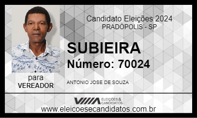 Candidato SUBIEIRA 2024 - PRADÓPOLIS - Eleições