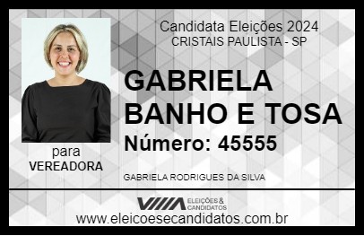 Candidato GABRIELA BANHO E TOSA 2024 - CRISTAIS PAULISTA - Eleições