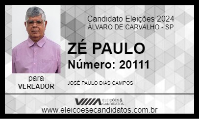 Candidato ZÉ PAULO 2024 - ÁLVARO DE CARVALHO - Eleições