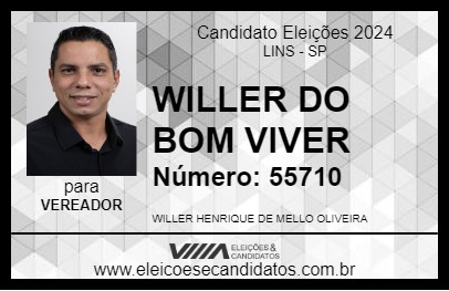 Candidato WILLER DO BOM VIVER 2024 - LINS - Eleições