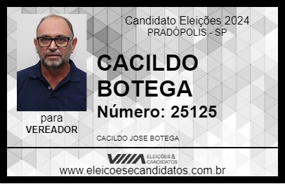 Candidato CACILDO BOTEGA 2024 - PRADÓPOLIS - Eleições