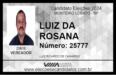 Candidato LUIZ DA ROSANA 2024 - MONTEIRO LOBATO - Eleições