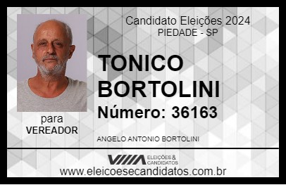 Candidato TONICO BORTOLINI 2024 - PIEDADE - Eleições