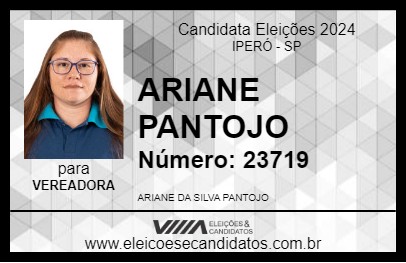 Candidato ARIANE PANTOJO 2024 - IPERÓ - Eleições