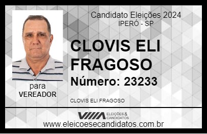 Candidato CLÓVIS ELI FRAGOSO 2024 - IPERÓ - Eleições