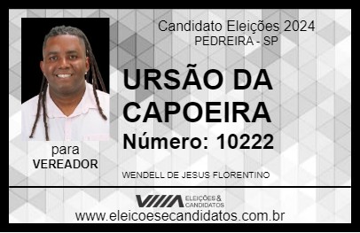 Candidato URSÃO DA CAPOEIRA 2024 - PEDREIRA - Eleições