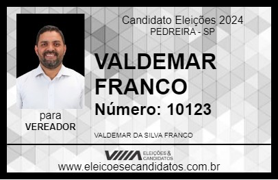 Candidato VALDEMAR FRANCO 2024 - PEDREIRA - Eleições