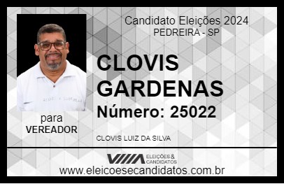 Candidato CLOVIS GARDENAS 2024 - PEDREIRA - Eleições