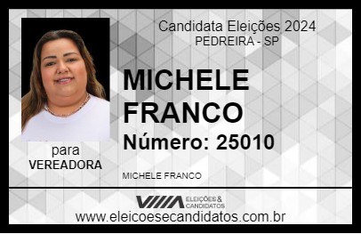 Candidato MICHELE FRANCO 2024 - PEDREIRA - Eleições