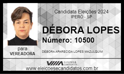 Candidato DÉBORA LOPES 2024 - IPERÓ - Eleições