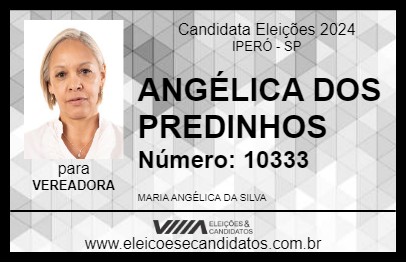 Candidato ANGÉLICA DOS PREDINHOS 2024 - IPERÓ - Eleições