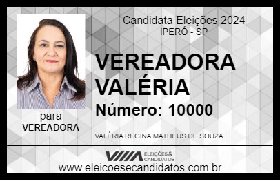 Candidato VEREADORA VALÉRIA 2024 - IPERÓ - Eleições