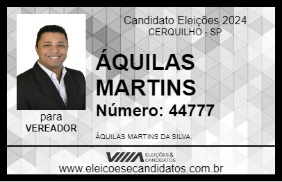 Candidato ÁQUILAS MARTINS 2024 - CERQUILHO - Eleições